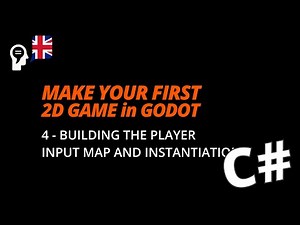 Godot - 4 Input Map and Instantiation - C#