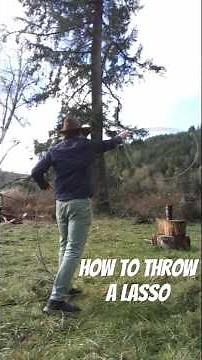 How to Throw a Lasso