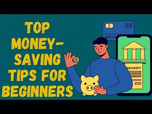 Top Money-Saving Tips For Beginners