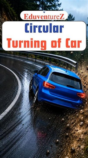 Why Does a Car Skid Outward on a Circular Turn? 🚗Friction & Centrifugal Force Circular Motion