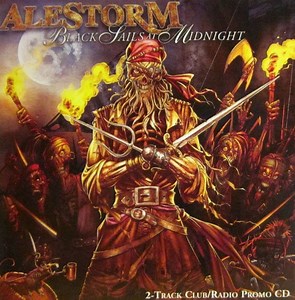 Alestorm - Black Sails At Midnight - 2-Track Club/Radio Promo CD