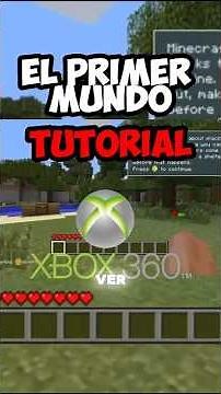 MINECRAFT XBOX 360 FIRST WORLD TUTORIAL