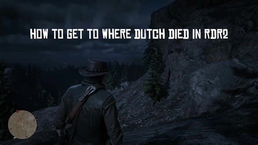 how to get where dutch died in rdr2