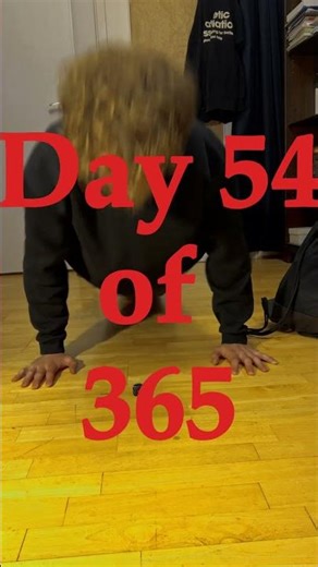 DAY 54 FINNALLY