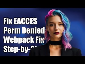 Fixing EACCES Permission Denied Error in Webpack: Step-by-Step Guide