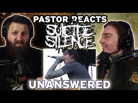 Suicide Silence Unanswered // Pastor Rob Reaction and Analysis