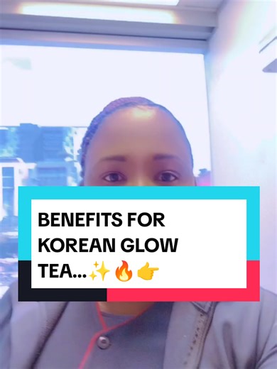 Korean Glow Tea benefits. Korean Glow Tea. Glow tea. #skinglow #skincaretips #glowup #fyppp #viraltiktok