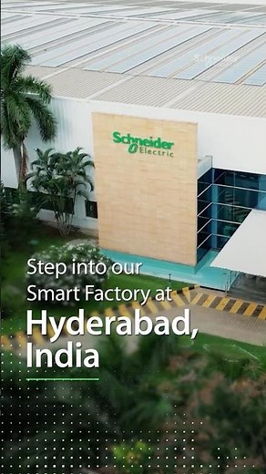 Hyderabad Smart Factory Tour | Schneider Electric