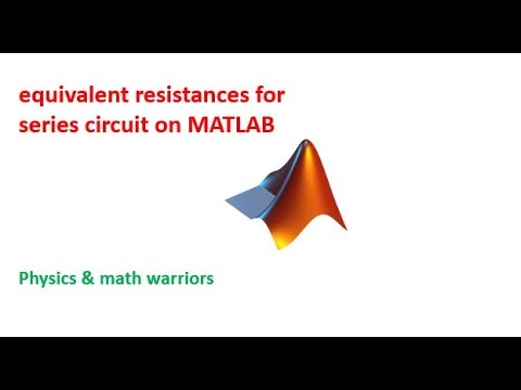 equivalent resistances for series circuit on MATLAB