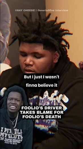Foolio's Driver Blames Himself For Foolio's Death