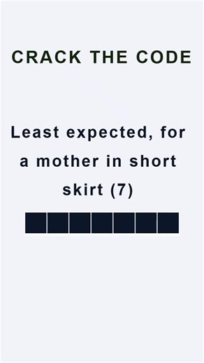 Daily Cryptic Crossword Clues on Instagram: "Least expected, for a mother in short skirt (7) #crossword #crosswords #puzzles #braingames #crosswordpuzzle #brainteaser #crosswordchallenge #wordpuzzle #crosswordpuzzles #mindpuzzles #mindgame #mindgames #wordgame #wordgames #twistypuzzles #twistypuzzle #puzzle #puzzlego #puzzlegame #puzzlegames #puzzleaddict #puzzleaddiction #puzzlelover #puzzlelove #puzzlelovers"