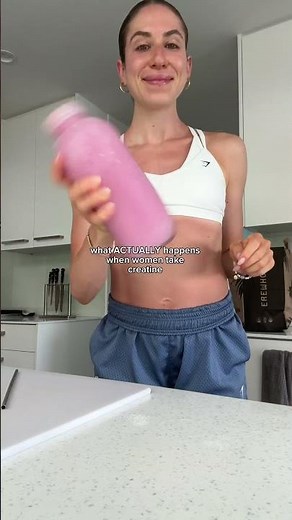 what ACTUALLY happens when women take creatine