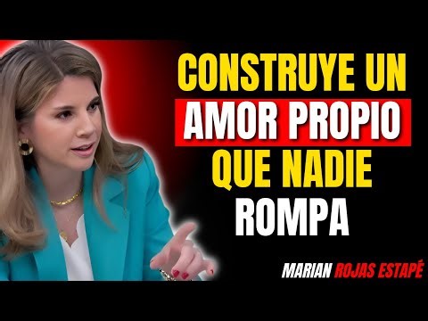 Cómo construir un AMOR PROPIO BLINDADO: Los 3 pilares que NADIE te enseñó | Marian Rojas Estapé