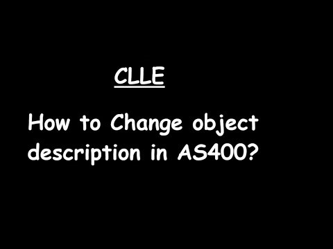 How to change object description in AS400?