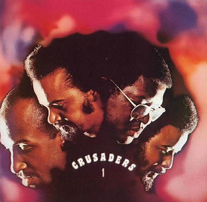 The Crusaders - Crusaders 1