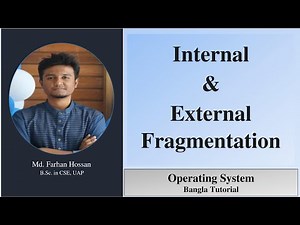 Internal & External Fragmentation| Operating System | Bangla Tutorial