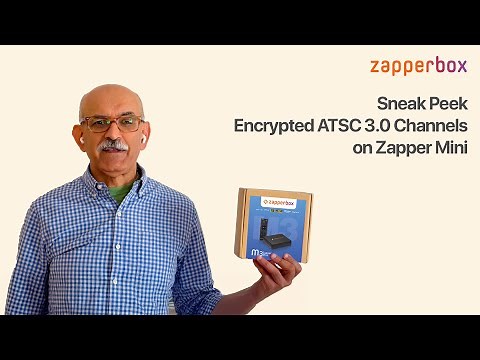 Sneak peek - Encrypted ATSC 3.0 Channels on Zapper Mini - Demo