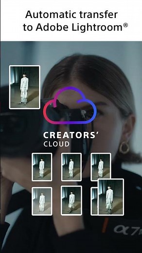 Creators' App | Sony | Cloud upload and Adobe Lightroom(R)