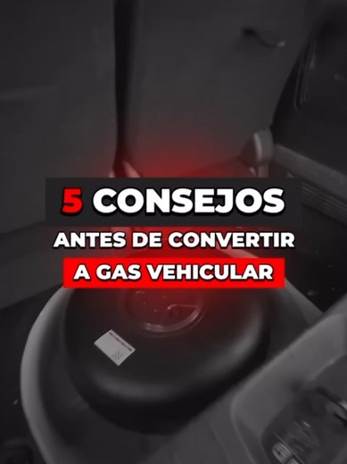 5 Consejos para Convertir tu Auto a Gas Vehicular