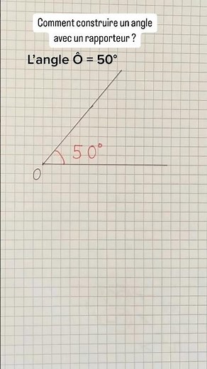 Comment tracer un angle avec un rapporteur ? #math #angles #geometry #geometrie