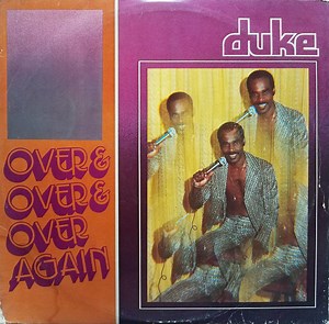 Duke - Over And Over And Over Again