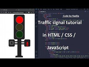 Traffic signal in HTML, CSS and JavaScript. JavaScript tutorial for beginners.