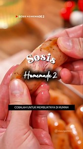 13K views · 2.3K reactions | SOSIS HOMEMADE 2 Bahan-bahan: Daging...