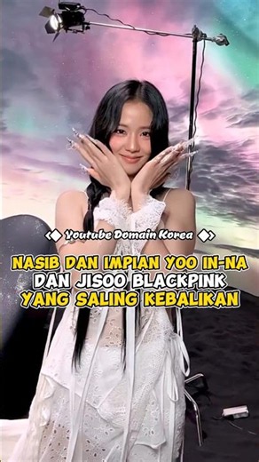 The Opposing Fates and Dreams of Yoo In-na and Jisoo of BLACKPINK #kpop #kdrama