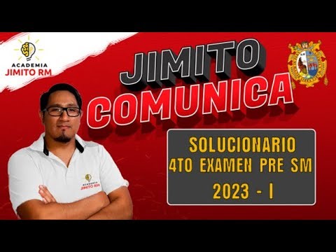 SOLUCIONARIO 4TO EXAMEN - PRE SAN MARCOS 2023 - I