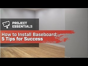 How to Install Baseboard