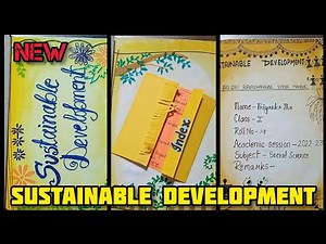 Sustainable development project class 10 || Project on Sustainable development || Design ||