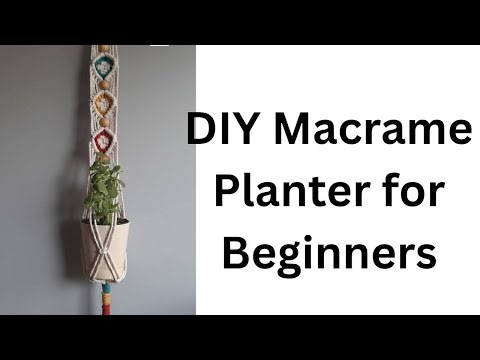 DIY Macrame Planter | Very Easy for Beginners