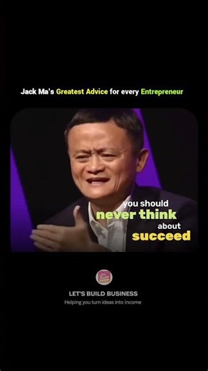 Jack Ma's Greatest Advice 🔥#business #startups