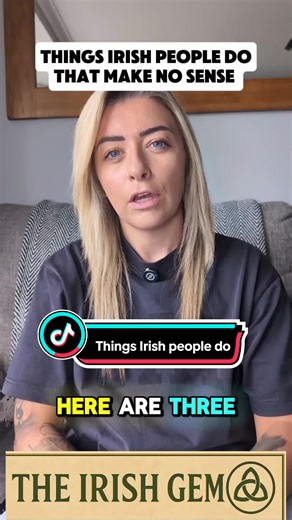 3 Quirky Irish Habits That Confuse Outsiders