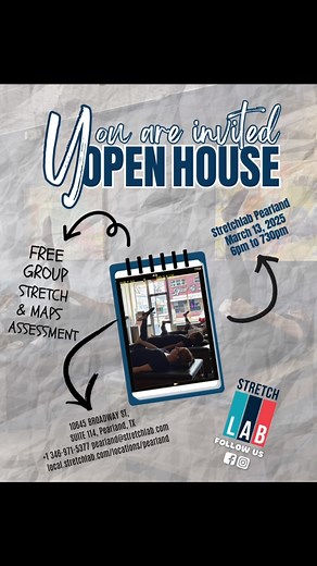 ✨ Join us for a FREE Open House event at StretchLab Pearland! ✨ Curious about how stretching can improve your flexibility, mobility, and overall wellness? StretchLab Pearland is opening its doors for a FREE community event where you can:🚨 Space is LIMITED! 🚨 This is a completely free event, but spots are filling up fast! Reserve your spot today and come experience what StretchLab Pearland is all about! 📍 StretchLab Pearland 📅 Thursday, March 13, 2025 🕘 Session 1: 6:00 p.m. 🕕 Session 2: 6:4