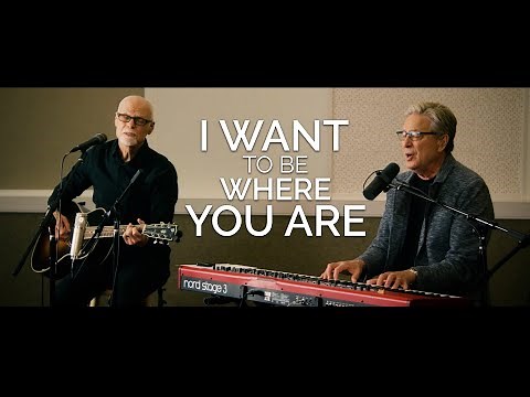 I Want to Be Where You Are - Don Moen | An Evening of Hope Concert