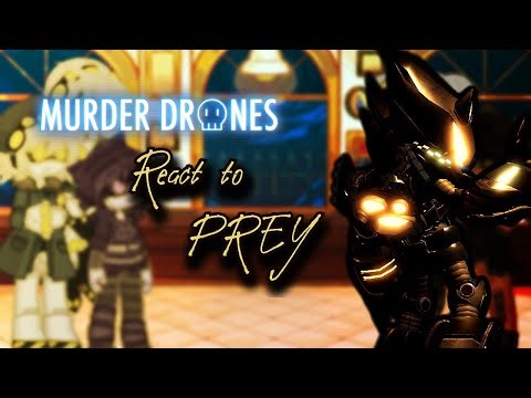 Murder Drones react to prey | AU | 🇲🇽 | 🇺🇸 | 🇧🇷