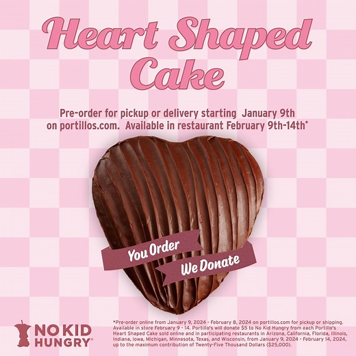 Portillo’s Heart Shaped Cakes are back for the season filled with LOVE. To make sure you get yours in time, pre-order your cake today at portillos.com. Heart Shaped Cakes will be available for pick up or delivery February 9-14 at participating Portillo's locations. For each cake you order, we'll pay it forward by donating $5 to @nokidhungry. You devour, we donate! | Portillo's