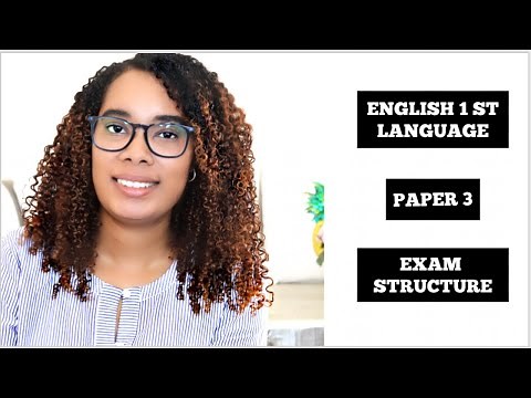 Grade 12 English First Language - Exam Structure