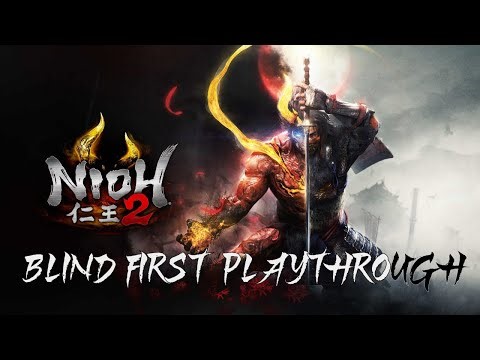 First Time Nioh 2 | Blind Playthrough | If RAGEQUIT → Where Winds Meet