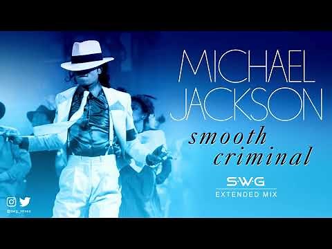 SMOOTH CRIMINAL (SWG -2023- Extended Mix) MICHAEL JACKSON (Bad)