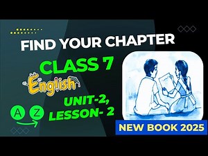 I Discovered the Secret to Acing Class 7 English Unit 2 Lesson 2!