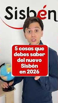5 things you should know about the new Sisbén in 2026