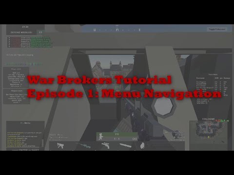War Brokers Tutorial Episode 1: Menu Navigation