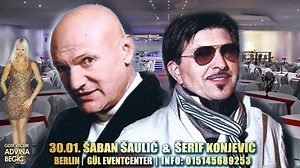 ★ MEGA KONCERT 2 KRALJA ♔♔ ★ subota, 30.01. BERLIN - Gül Eventcenter ♫ ŠABAN ŠAULIĆ & ♫ ŠERIF KONJEVIĆ gosti: ADVINA BEGIĆ & BOBI ☎ 015145689253 | ☎ 01775601000 ____________________________ ► Gül Eventcenter, Scharnweber Str. 17-20, 13405 Berlin (y) www.facebook.com/events/617225985083619/ ► Predprodaja 25 € ( 1,50 € PayPal Gebühr) ★ TICKET: https://goo.gl/kETq3r VIP STOL Rezervacija : Nazovite info ! ► Vecernja kasa 30 € __________________________________________________________ VAZNO: Nakon up