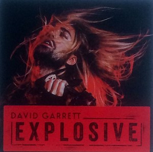 David Garrett - Explosive