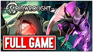 Steam Community :: Guide :: Voidwrought FULL GAME