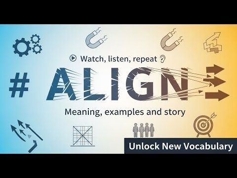 ALIGN Meaning in English | Simple Explanation with Examples & Story