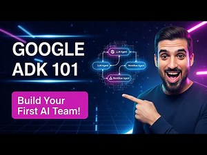 Google ADK 101: Build Your First AI Agent! (Beginner Tutorial)