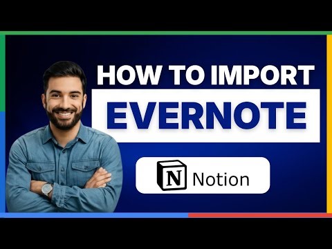 How to import Evernote to Notion [FULL GUIDE]